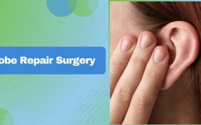Earlobe Repair Surgery: Treatment for Split or Elongated Earlobes